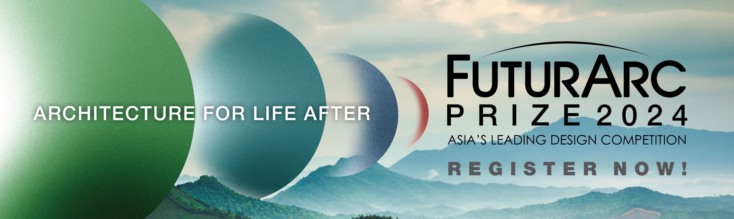 FuturArc Prize 2024: Architecture for Life After - Contest Watchers